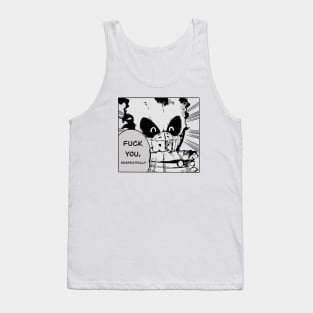 Deku - F**k You, Respectfully Tank Top